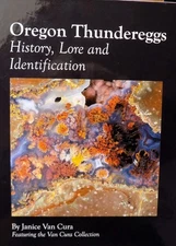 JVC - Book: "Oregon Thundereggs: History, Lore & Identification"