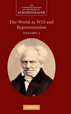 Schopenhauer: 'The World as Will and Representation': Volume 1 Janaway Norman