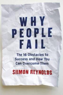 Why People Fail - Paperback By Reynolds, Siimon - VERY GOOD