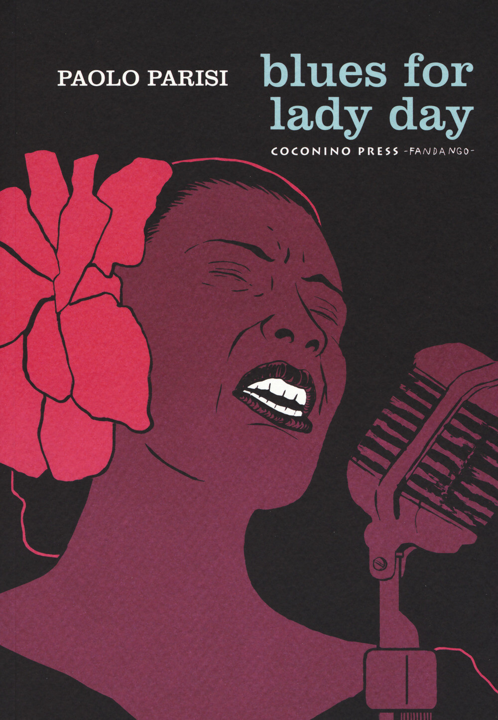 Libri Paolo Parisi - Blues For Lady Day