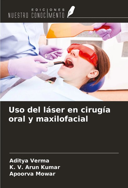 Aditya Verma (U. A.) | Uso Del LáSer En CirugíA Oral Y Maxilofacial | Buch-image