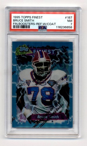 1995 Topps Finest BRUCE SMITH #187 Refractor w/Coating PSA 7 NM POP 1 3 Higher