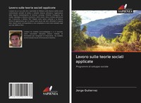Jorge GutiéRrez | Lavoro Sulle Teorie Sociali Applicate | Taschenbuch (2020)
