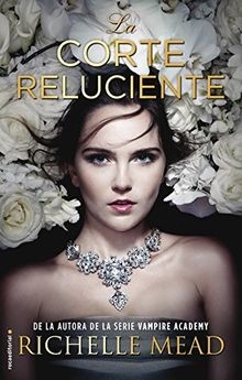 La Corte Reluciente von Mead, Richelle | Buch | Zustand sehr gut