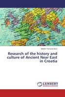Mladen Tomorad | Research Of The History And Culture Of Ancient Near East In...