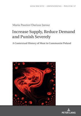 Dariusz Jarosz (u. a.) | Increase Supply, Reduce Demand and Punish Severely