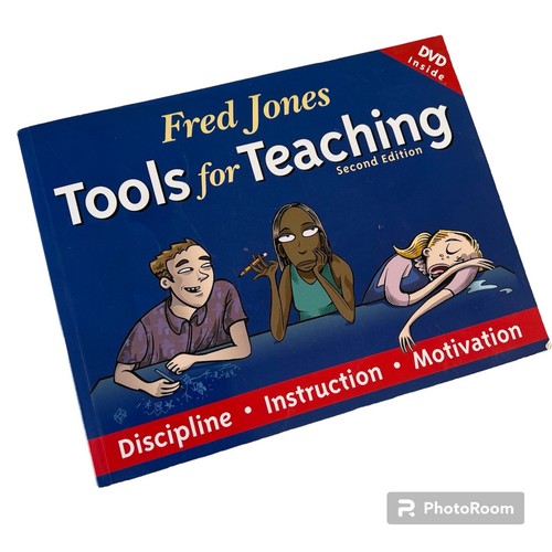 Fred Jones Tools For Teaching Discipline Instruction Motivation No