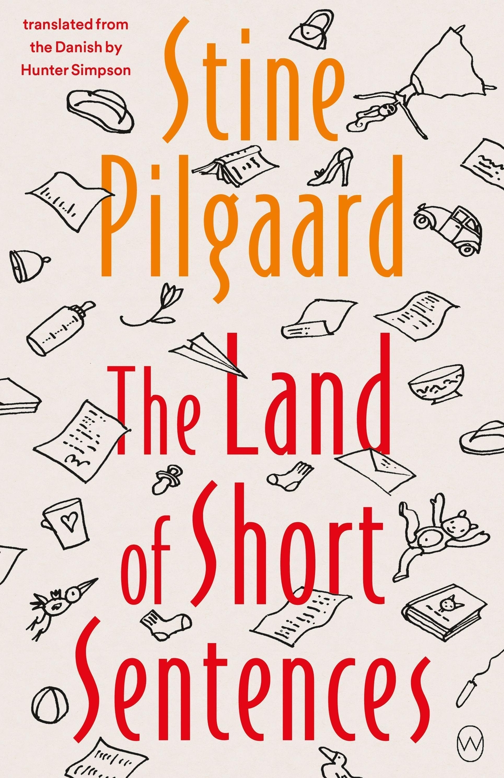 The Land Of Short Sentences | Stine Pilgaard | Englisch | Taschenbuch