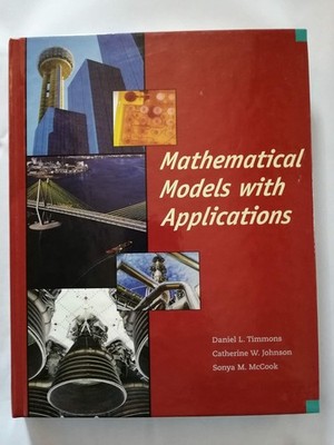 Mathematical Models with Applications by Timmons