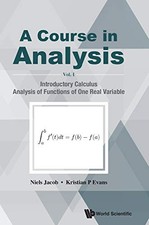 A Course in Analysis: Volume 1: Introductory Ca, Jacob, Evans Hardcover..