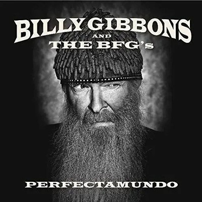 LP Billy Gibbons and The BFGs Perfectamundo INCL. INSERT NEAR MINT Concord