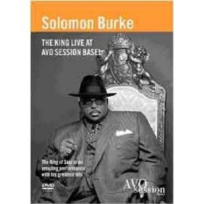 SOLOMON BURKE ''THE KING LIVE AT AVO SESSIONS'' DVD NEU