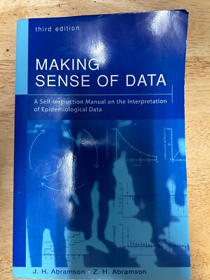 Making Sense of the Data 3rd Edition by JH & ZH Abramson