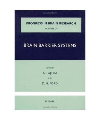 Brain Barrier Systems [Progress in Brain Research]