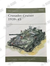 WW2 British Crusader Cruiser '39-'45 Osprey Vanguard #14 livre broché neuf