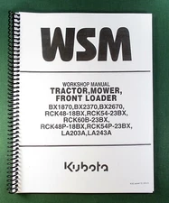 Kubota BX2370 Workshop Manual: 417 Pages Full Color & Protective Covers!
