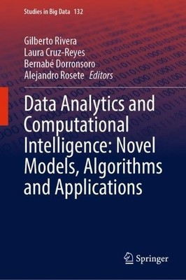 Data Analytics and Computational Intelligence: Novel Models, ... - 9783031383243
