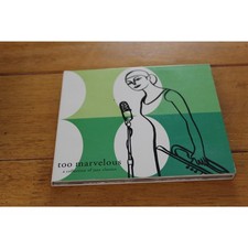 Various Artists CD Too Marvelous Jazz Classics Hear Music Compilation 12 Tracks