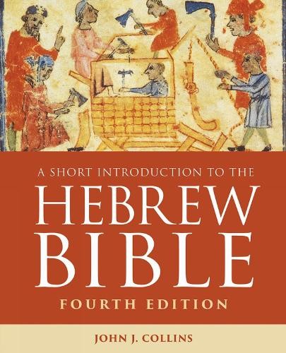 A Short Introduction to the Hebrew Bible by John J. Collins - 9798889834656