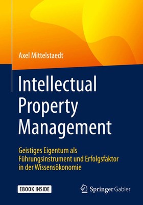 Axel Mittelstaedt | Intellectual Property Management | Bundle | Deutsch (2015)