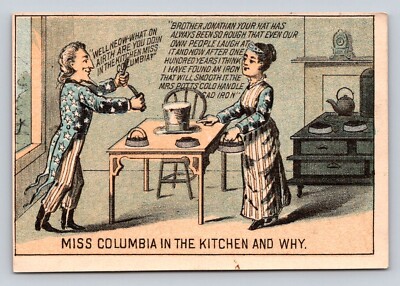 Uncle Sam Miss Columbia In The Kitchen And Why Mrs Potts Sad Iron E B Pike P403