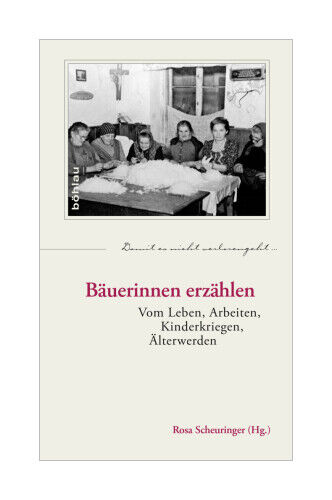 Thumbnail - Bäuerinnen Erzählen Von Rosa Scheuringer