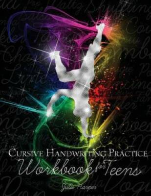 Cursive Handwriting Practice Workbook for Teens - Paperback - GOOD