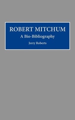 Jerry Roberts Robert Mitchum (Gebundene Ausgabe)