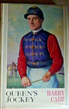 HORSE RACING HARRY CARR JOCKEY 1st EDITION HARDBACK