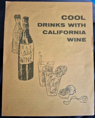 Vintage 1960's Cool Drinks With California Wine Pamphlet Recipes Ephemera