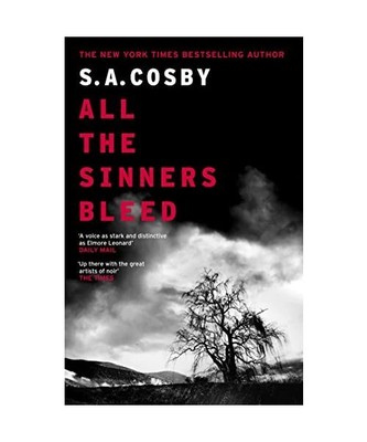 All The Sinners Bleed: the new thriller from the award-winning author of RAZORBL