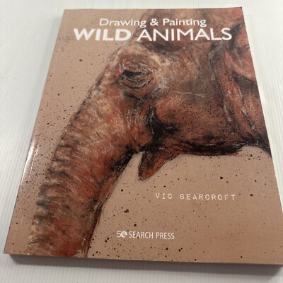 Drawing and Painting Wild Animals Paperback Vic Bearcroft