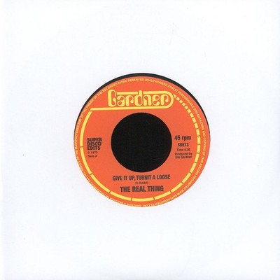 The Real Thing - Give It Up, Turn It Loose / I (Vinyl 7'' - 2015 - UK - Original)