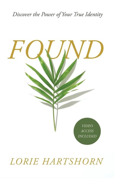 Found | Discover The Power Of Your True Identity | Lorie Hartshorn | Taschenbuch-image