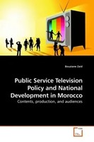 Bouziane Zaid | Public Service Television Policy And National Development In...