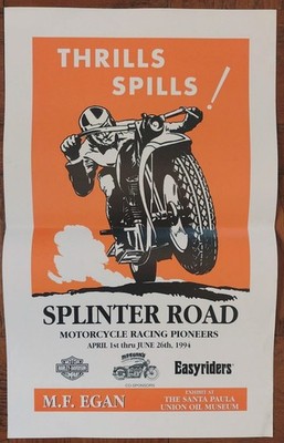 1994 Vintage Splinter Road Motorcycle daredevil pioneers exhibit Poster 15x24