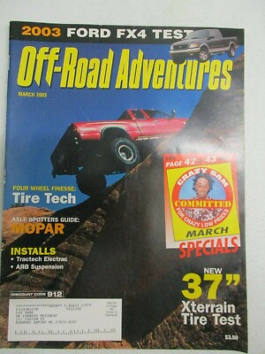 OFF-ROAD ADVENTURES MAGAZINE MARCH 2003 FORD FX4 TRACTECH ELECTRAC ARB SUSPENSIO