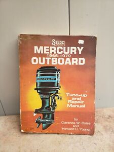 Seloc's Mercury Outboard Tune-Up and Repair Manual 1965-1979 ** Free