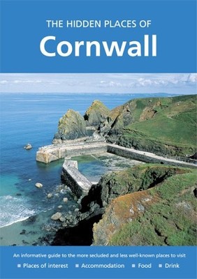 HIDDEN PLACES OF CORNWALL, Long, Peter