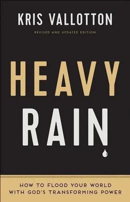 Kris Vallotton | Heavy Rain | Taschenbuch | Englisch (2016) | EAN 9780800797829