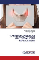 Nikhila Reddy Nagireddy (U. A.) | Temporomandibular Joint Total Joint...