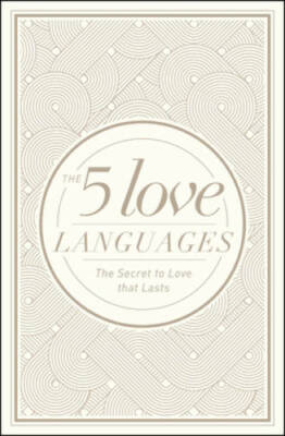 The 5 Love Languages Hardcover Special Edition: The Secret to Love Tha - GOOD