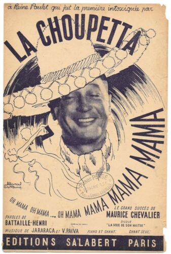 LA CHOUPETTA de Maurice CHEVALIER Paroles BATTAILLE-HENRI Musique JARARACA 1951 - Afbeelding 1 van 2