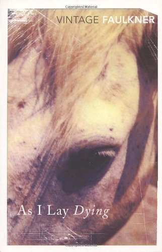As I Lay Dying By William Faulkner