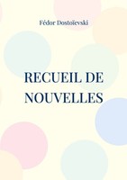 FéDor DostoïEvski | Recueil De Nouvelles | Taschenbuch | FranzöSisch (2022)