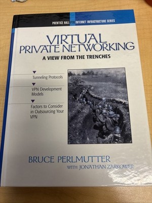 Virtual Private Networking: A View From the Trenches, Author signed