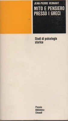 J.-P. Vernant. Mythos und Denken bei den Griechen: Studium der Historischen Psychologie