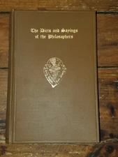 The Dicts and Sayings of the Philosophers Edited by Curt F. Buhler 1961