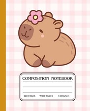 Kawaii Capybara Vibes Composition Notebook: Cute Capybara Aesthetic, Perfect for