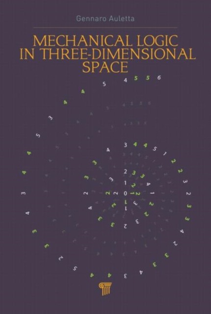 Mechanical Logic in Three-Dimensional Space by Gennaro Auletta HARDBACK